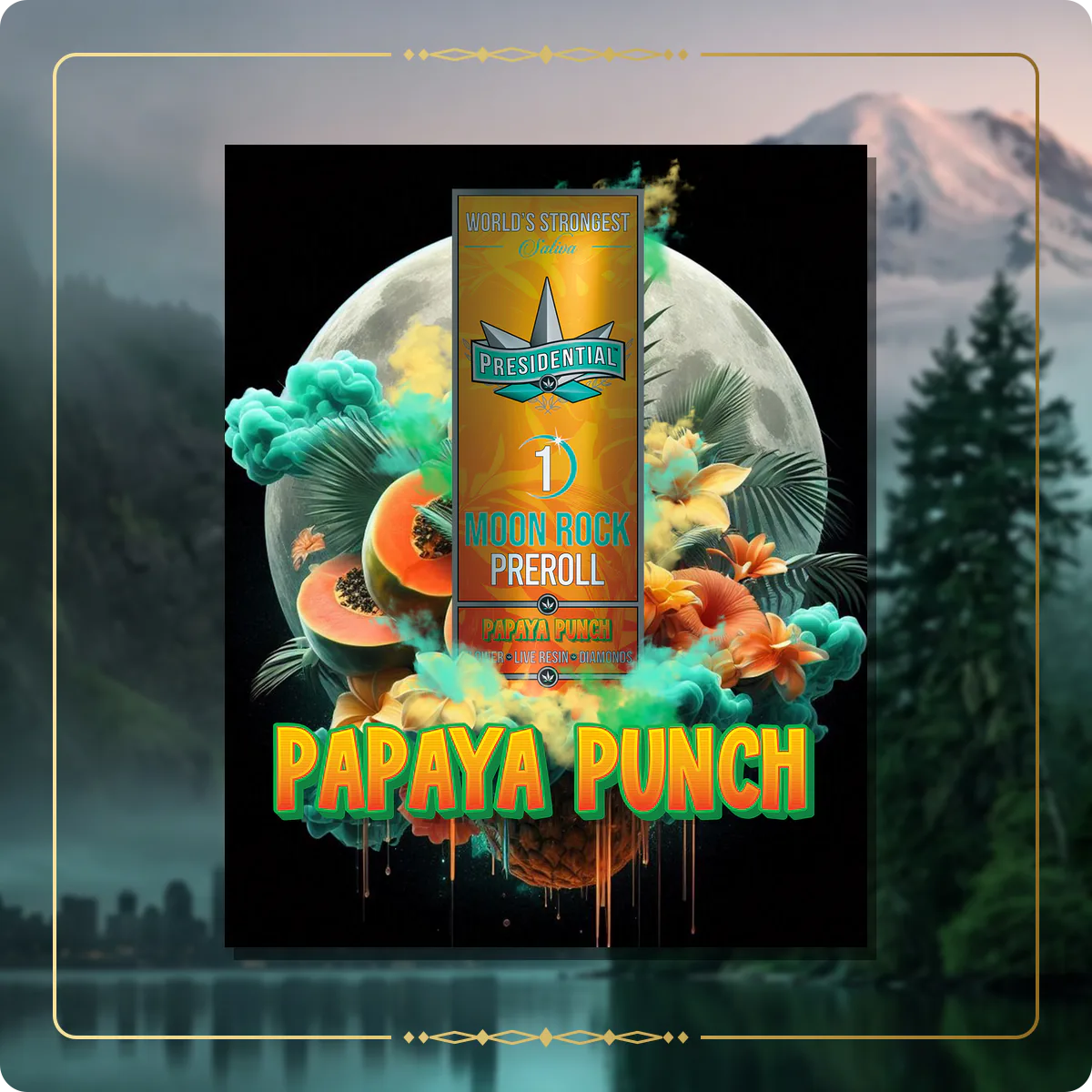 Papaya Punch Presidential pre-roll for the Washington Gold page