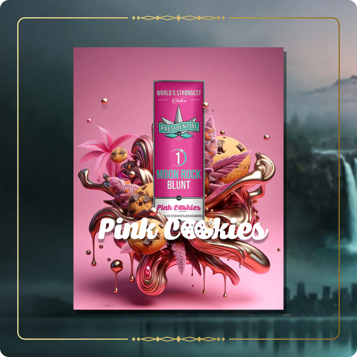 Pink Cookies Presidential blunt for the Washington Gold page
